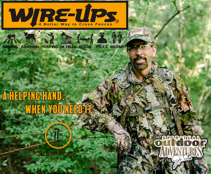 Jimmy Sites of Spiritual Outdoor Adventures knows that Wire-Ups are a Helping Hand when you need it.